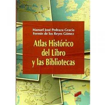 Atlas Histórico del Libro y las Bibliotecas: 21