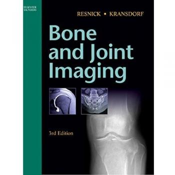 Bone and Joint Imaging, 3e