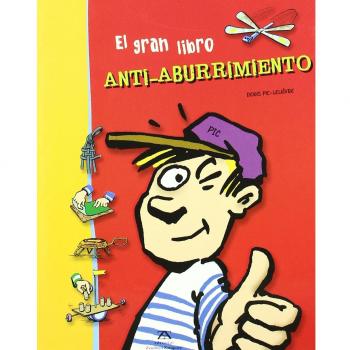 Gran libro anti-aburrimiento, el - Denis Pic-lelievre
