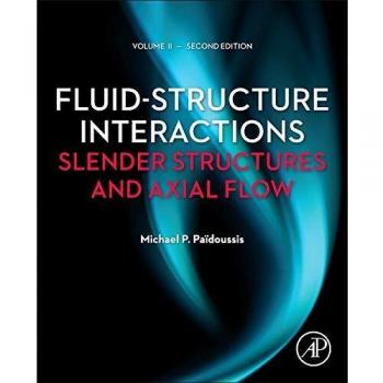 Fluid-Structure Interactions: Volume 2