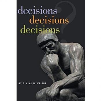 Decisiones Decisiones Decisiones - Libro en tapa blanda de G. Claude Wright