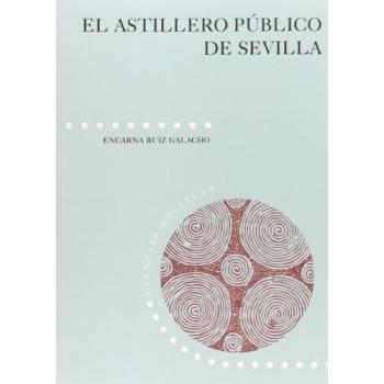 El astillero público de Sevilla: 19