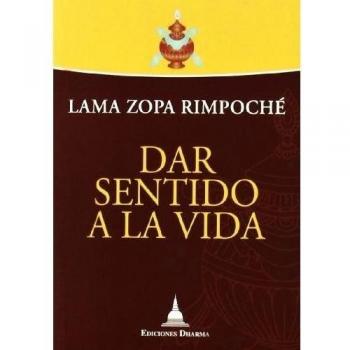 Dar sentido a la vida