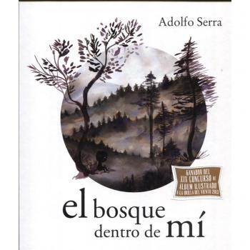 Bosque dentro de mi, El