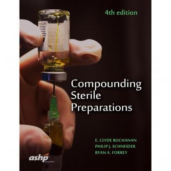 Compounding Sterile Preparations