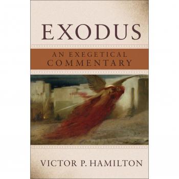 Exodus: An Exegetical Commentary