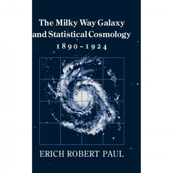 Galaxia Vía Láctea y Cosmología Estadística, 1890-1924 - Tapa Dura