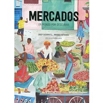 Mercados, Un Mundo Por Descubrir