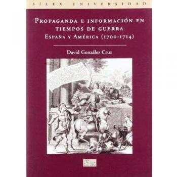 Propaganda e información en tiempos de guerra