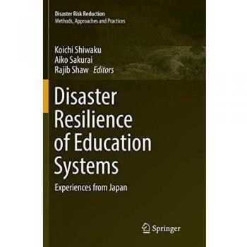 Disaster Resilience of Education Systems: Experiences from Japan