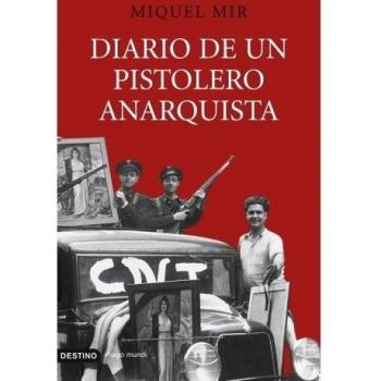 Diario de un pistolero anarquista