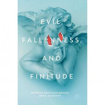 Evil, Fallenness, and Finitude
