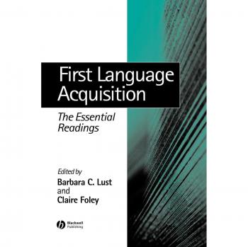 Essential Readings in First Language Acquisition: A Comprehensive Guide