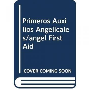 Primeros Auxilios Angelicales