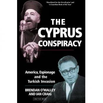 The Cyprus Conspiracy: America, Espionage and the Turkish Invasion