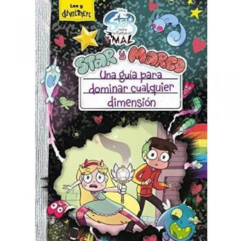 Star contra las Fuerzas del Mal. Star y Marco. Una guía para dominar cualquier d