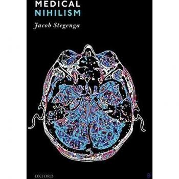 Oxford University Press Medical Nihilism: Original Edition