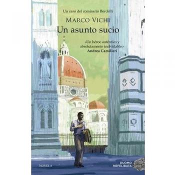 Un asunto sucio - Vichi, Marco