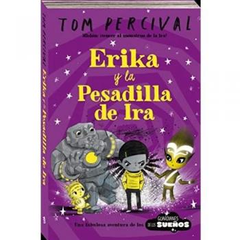 Erika y la pesadilla de ira