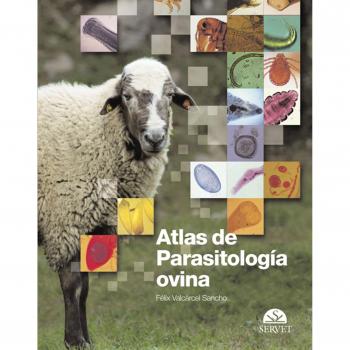 Atlas de parasitología ovina - Libros de veterinaria - Editorial Servet - Valcarcel Sancho Felix;rojo Francisco Antonio;olmeda Sonia;arribas Begoña;marquez Luis;fernandez Nelida