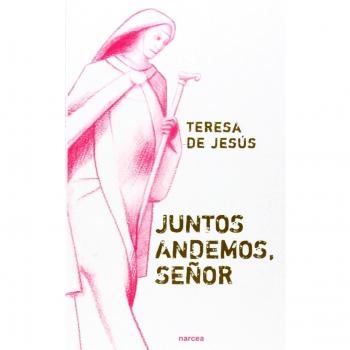 Juntos Andemos, Señor: 2