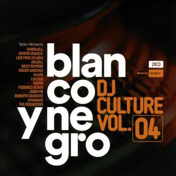Blanco Y Negro Dj Culture Vol.4