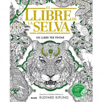 Llibre de la selva: Un llibre per pintar - Rudyard Kipling