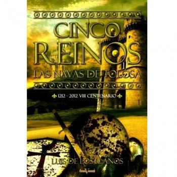 Cinco Reinos. Las Navas de Tolosa
