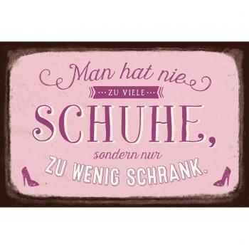 Unbekannt Vintageart Man Hat Nie Viele Schuhe, Sondern Nur Zu Wenig Placa de Hojalata, Metal, Uni, 30 x 20 x cm