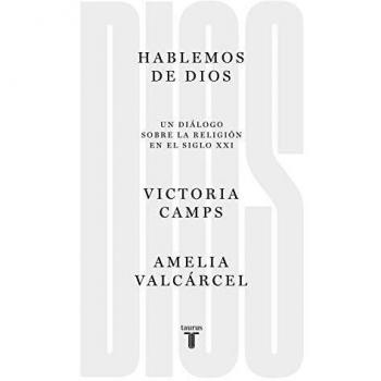 Hablemos de Dios: Un diálogo sobre la religión en el siglo XXI