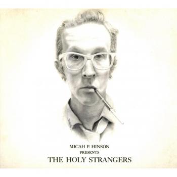 Presents The Holy Strangers