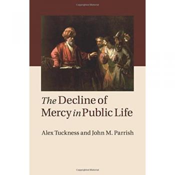El Declive de la Misericordia en la Vida Pública - Libro de Alex Tuckness