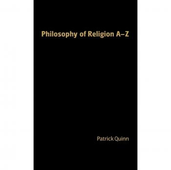 Philosophy of Religion A-Z