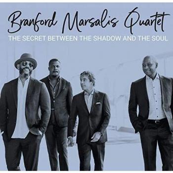 The Secret Between The Shadow And The Soul - MARSALIS, BRANFORD