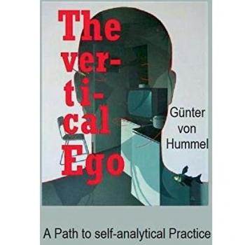 El Ego Vertical: Un Camino hacia la Práctica Autoanalítica (Tapa Blanda)