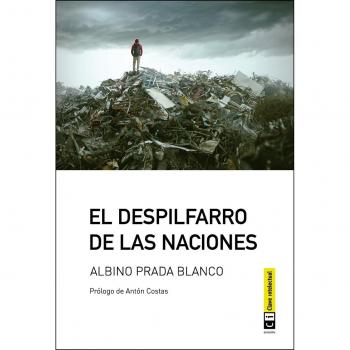 El despilfarro de las naciones - Albino Prada Blanco