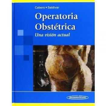 Operatoria obstetrica: Una visión actual