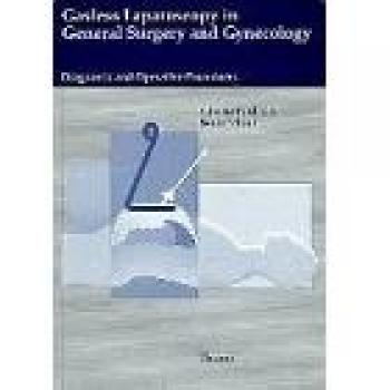 Gasless Laparoscopy in General Surgery and Gynecology: Diagnosis - Operative Procedures