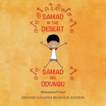 Samad en el Desierto (Edición Bilingüe Inglés - Luganda)