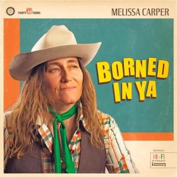Borned in Ya - CD de Melissa Carper, incluye canciones originales con estilo folk y country, producción acústica, letras emotivas y una duración aproximada de 40 minutos