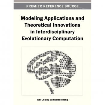 Aplicaciones de Modelado e Innovaciones Teóricas en Computación Evolutiva Interdisciplinaria - Tapa Dura