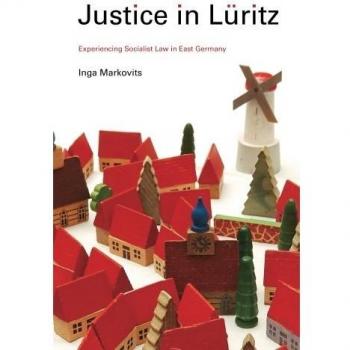 Socialist Law Experience: Justice in Luritz, East Germany