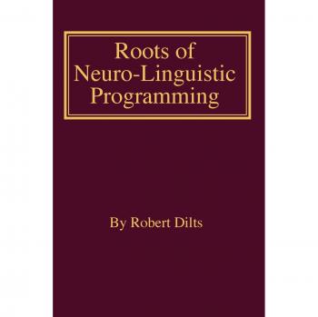 Raíces de Programación Neurolingüística