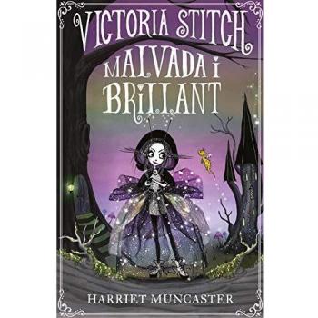 Victoria Stitch: Malvada i brillant