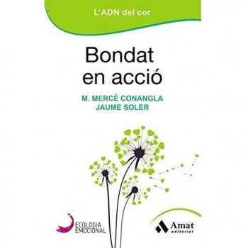 Bondat en acció: L'ADN del cor