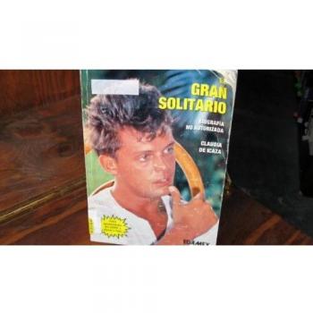 Gran Solitario-Luis Miguel/Luis Miguel the Lonely Great/Luis Miguel, the Lonely