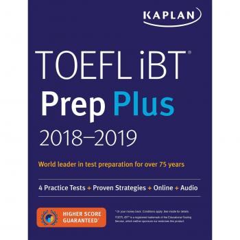 TOEFL Ibt Prep Plus 2018-2019: 4 Practice Tests + Proven Strategies + Online + Audio
