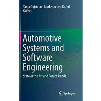 Automotive Systems and Software Engineering: State of the Art and Future Trends