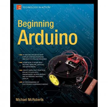 Beginner's Guide to Arduino Programming by Michael McRoberts - Apress Edition
