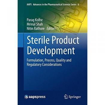 Comprehensive Guide to Sterile Product Development: Formulation, Process, Quality, and Regulatory Insights